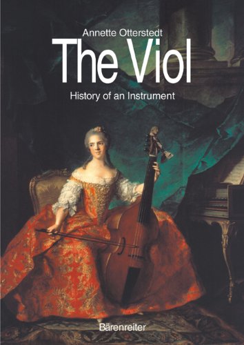 Beispielbild fr The Viol: History of An Instrument zum Verkauf von Anybook.com