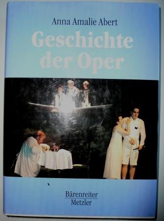 Geschichte der Oper.