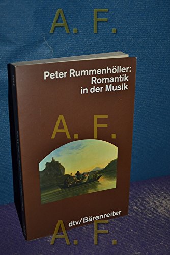 Romantik in der Musik - Rummenhöller, Peter