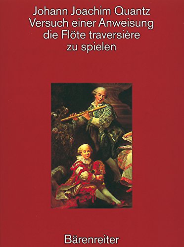 Beispielbild fr Versuch einer Anweisung die Flte traversiere zu spielen zum Verkauf von Blackwell's