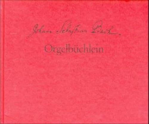 (Orgelwerke, Ausw.) OrgelbÃ¼chlein (9783761814345) by Bach, Johann S.