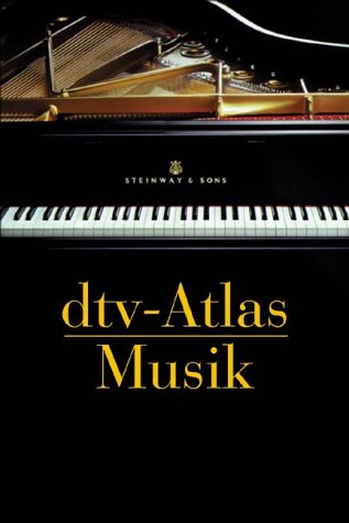 Beispielbild fr dtv-Atlas Musik. Sonderausgabe in einem Band zum Verkauf von medimops