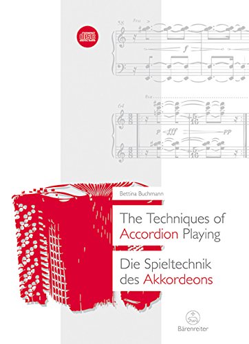 Stock image for The Techniques Of Accordion Playing / Die Spieltechnik Des Akkordeons, M. Audio-Cd for sale by Revaluation Books