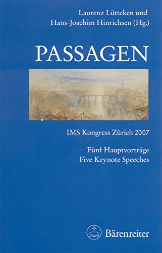 Beispielbild fr Passagen. IMS Kongress Zrich 2007. zum Verkauf von Antiquariat Thomas Nonnenmacher