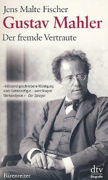 9783761819876: Gustav Mahler : Der fremde Vertraute broschiert