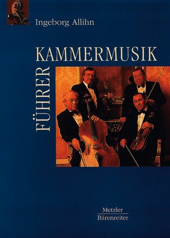 Kammermusikführer - Allihn Ingeborg