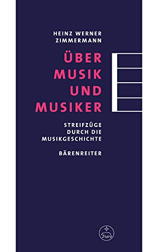 Imagen de archivo de ber Musik und Musiker. Streifzge durch die Musikgeschichte. Buch a la venta por medimops