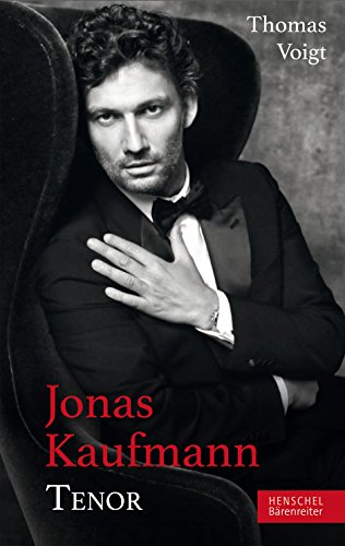 9783761823699: Jonas Kaufmann. Tenor