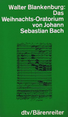 9783761844069: Das Weihnachtsoratorium von Johann Sebastian Bach