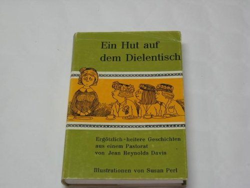 Stock image for Ein Hut auf dem Dielentisch for sale by Versandantiquariat Felix Mcke