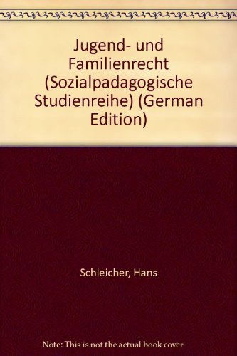 Jugend- und Familienrecht - Hans Schleicher