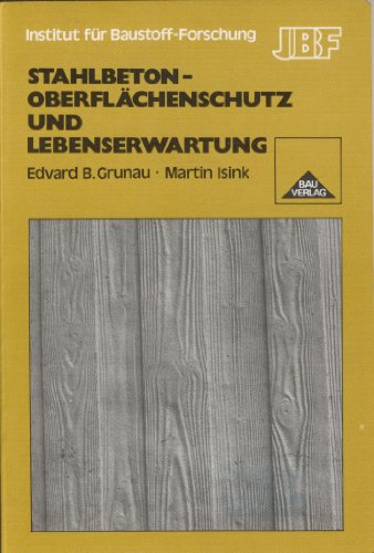 Stahlbeton - Oberflächenschutz und Lebenserwartung.