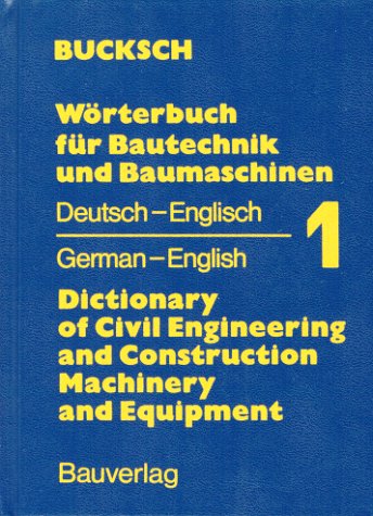 Imagen de archivo de Dictionary of Civil Engineering and Construction a la venta por Phatpocket Limited