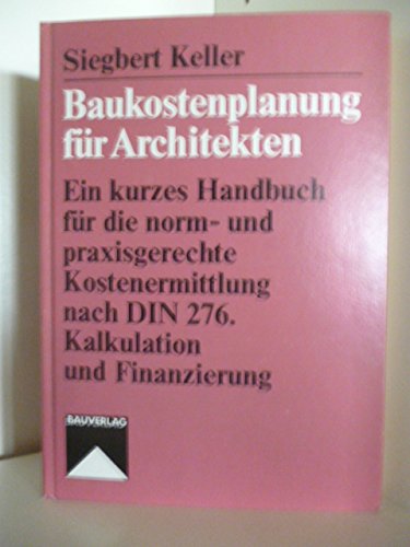 9783762525158: Baukostenplanung fr Architekten