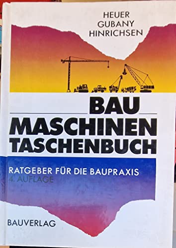 Stock image for Baumaschinen - Taschenbuch. Ratgeber fr die Praxis for sale by medimops