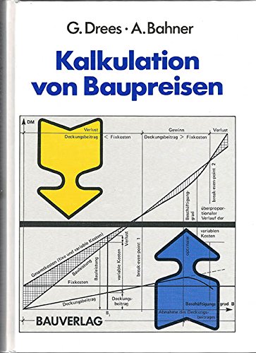 9783762529477: Kalkulation von Baupreisen