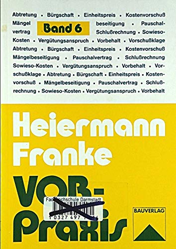 Beispielbild fr VOB-Praxis, Bd.6 zum Verkauf von Buchmarie