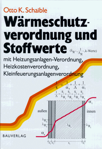 Beispielbild fr Wrmeschutzverordnung und Stoffwerte zum Verkauf von medimops