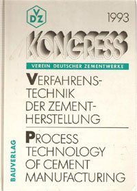 Imagen de archivo de PROCESS TECHNOLOGY OF CEMENT MANUFACTURING VDZ 1993 a la venta por Mispah books