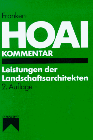 9783762533214: HOAI-Kommentar. Leistungen der Landschaftsarchitekten