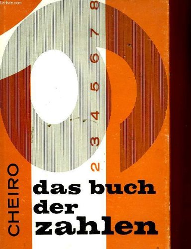 Imagen de archivo de Das Buch der Zahlen - bersetzt und berarbeitet von Erna Jakobi und E. M. Krner a la venta por medimops