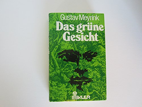 Das grüne Gesicht. Roman. Mit einem Vorwort von Dr. Eduard Frank. - Meyrink, Gustav