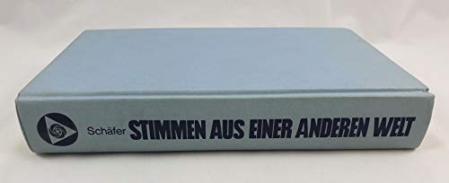 9783762602149: Stimmen aus einer anderen Welt. Chronik und Technik der Tonbandstimmenforschung.