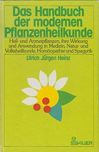Das Handbuch der modernen Pflanzenheilkunde - Unknown Author