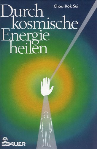 Beispielbild fr Durch kosmische Energie heilen zum Verkauf von medimops