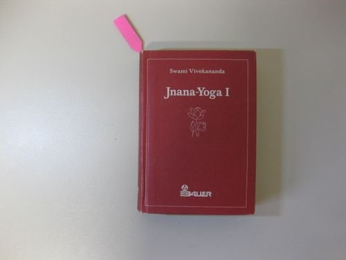 Stock image for Jnana - Yoga I. Der Pfad der Erkenntnis for sale by medimops