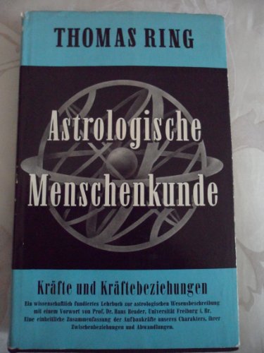 Stock image for Astrologische Menschenkunde 1 Krfte und Krftebeziehungen for sale by PRIMOBUCH