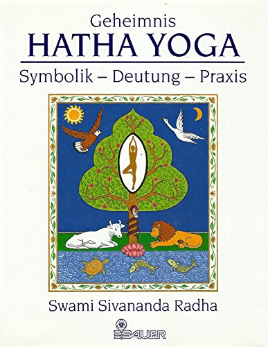 Beispielbild fr Geheimnis Hatha - Yoga. Symbolik, Deutung, Praxis zum Verkauf von medimops