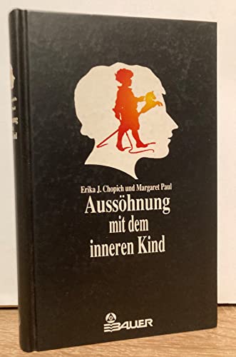 Beispielbild fr Ausshnung mit dem inneren Kind zum Verkauf von PRIMOBUCH