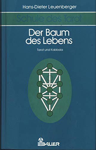 9783762605386: Schule des Tarot, 3 Bde., Bd.2, Der Baum des Lebens