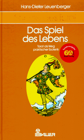 Beispielbild fr Schule des Tarot, 3 Bde., Bd.3, Das Spiel des Lebens zum Verkauf von medimops