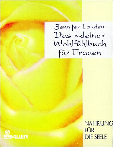 Imagen de archivo de Das kleine Wohlfhlbuch fr Frauen a la venta por medimops