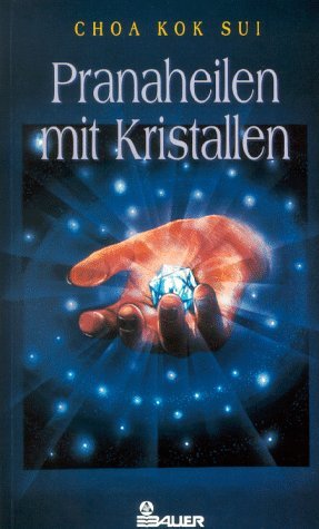 Imagen de archivo de Pranaheilen mit Kristallen a la venta por medimops