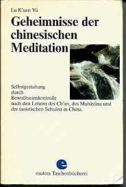 Beispielbild fr Geheimnisse der chinesischen Meditation zum Verkauf von medimops