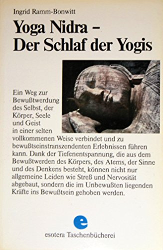Beispielbild fr Yoga Nidra. Der Schlaf der Yogis. Ein Weg zum Gleichgewicht von Krper, Seele und Geist zum Verkauf von medimops