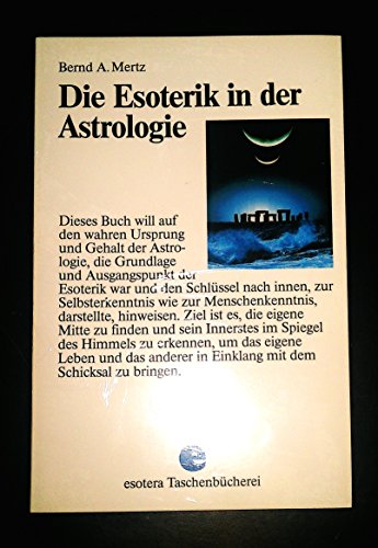 Stock image for Die Esoterik in der Astrologie. for sale by antiquariat RABENSCHWARZ