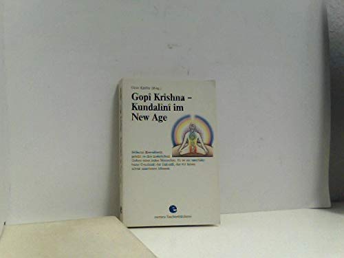 Stock image for Gopi Krishna: Kundalini im new age. for sale by medimops