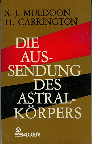 9783762606741: Die Aussendung des Astralkrpers