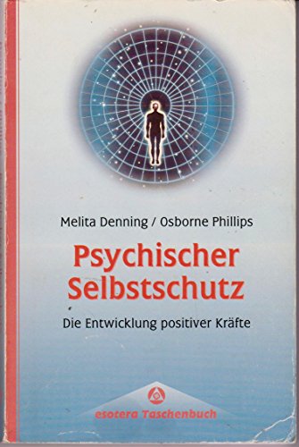 Beispielbild fr Psychischer Selbstschutz. Die Entwicklung positiver Krfte zum Verkauf von medimops