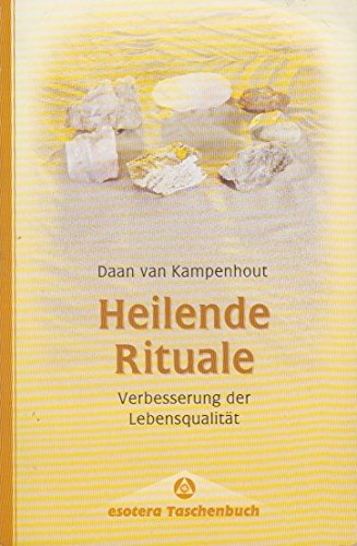 Stock image for Heilende Rituale - Verbesserung der Lebensqualitt for sale by medimops