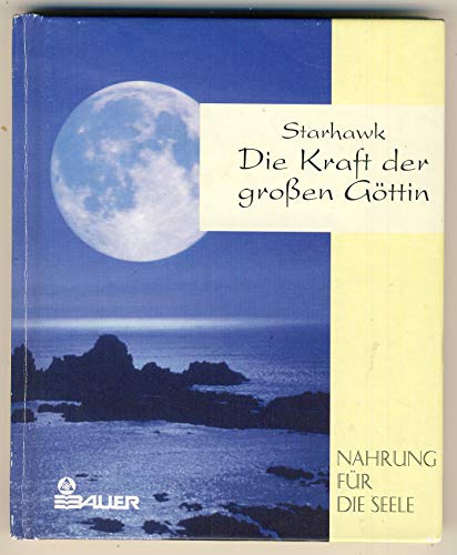 9783762607458: Die Kraft der Groen Gttin.