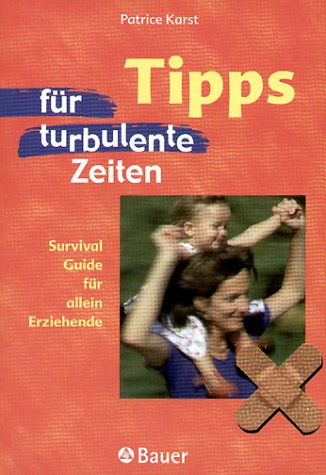 Stock image for Tipps fr turbulente Zeiten for sale by Leserstrahl  (Preise inkl. MwSt.)