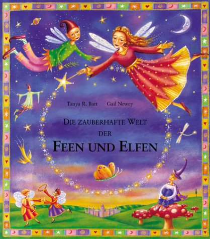 Stock image for Die zauberhafte Welt der Feen und Elfen for sale by medimops