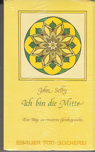 Stock image for Ich bin die Mitte, mit Cassette : Ein Weg zu innerem Gleichgewicht for sale by Harle-Buch, Kallbach