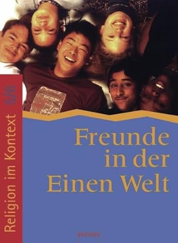 Beispielbild fr Religion im Kontext 5/6: Freunde in der Einen Welt zum Verkauf von medimops