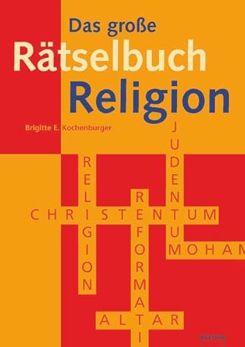 9783762703020: Kochenburger, B: Rtselb. Religion